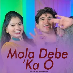 Mola Debe Ka O